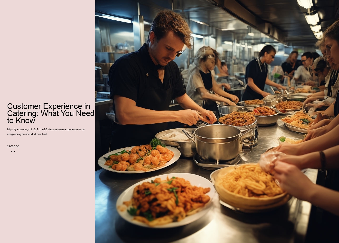 Customer Experience in Catering: What You Need to Know